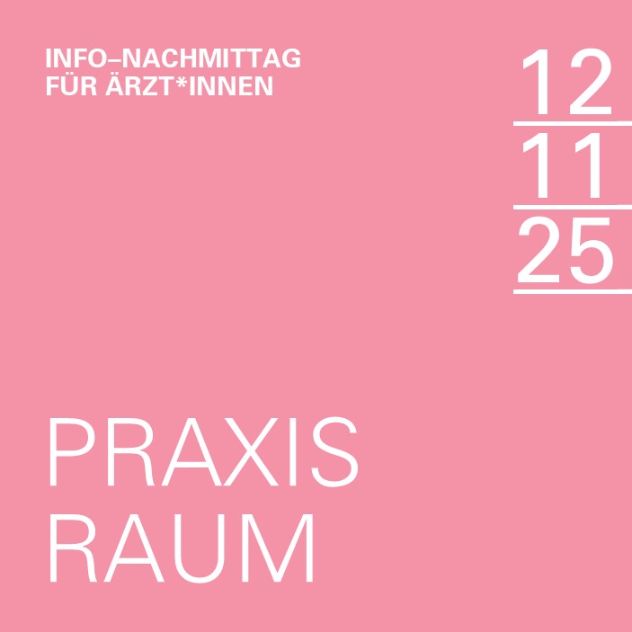 12.11.2025 I Info-Nachmittag für Ärzt*innen und andere Gesundheitsberufe
