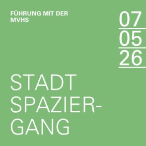 07.05.2026 | Führung mit der MVHS